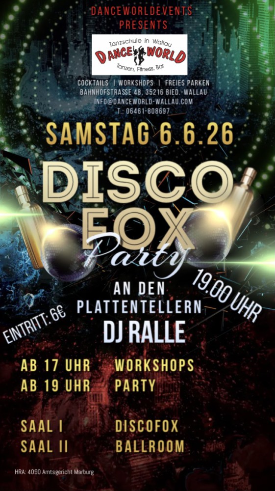 Location: DanceWorld - Motto: Discofox-Party