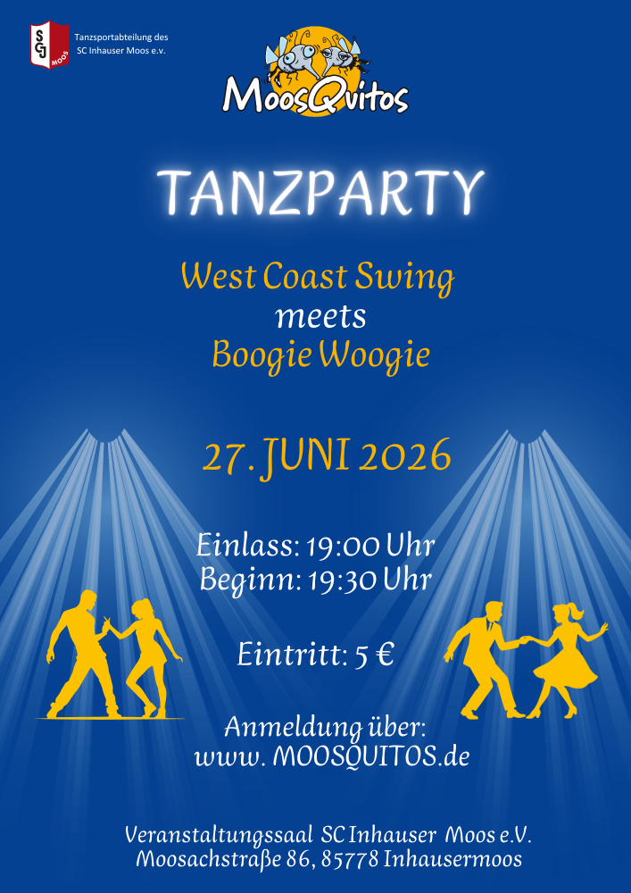 Location: MoosQuitos - Vereinsheim SC Inhauser Moos e.V. - Motto: Boogie Woogie meets West Coast Swing - Tanzparty