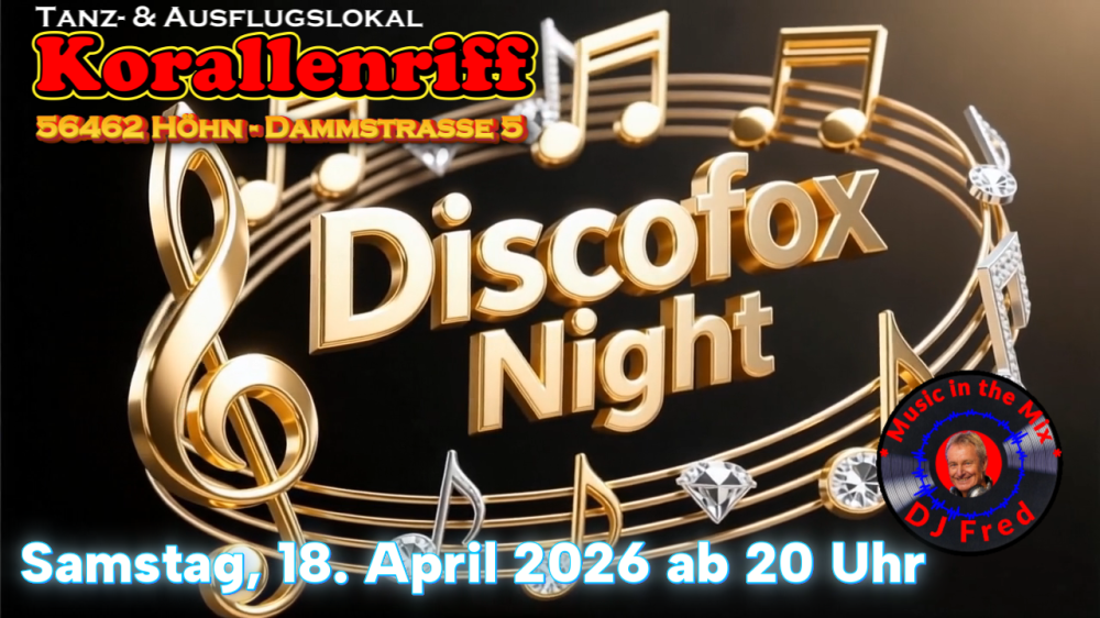 Location: Tanzlokal Korallenriff - Motto: Discofox Night