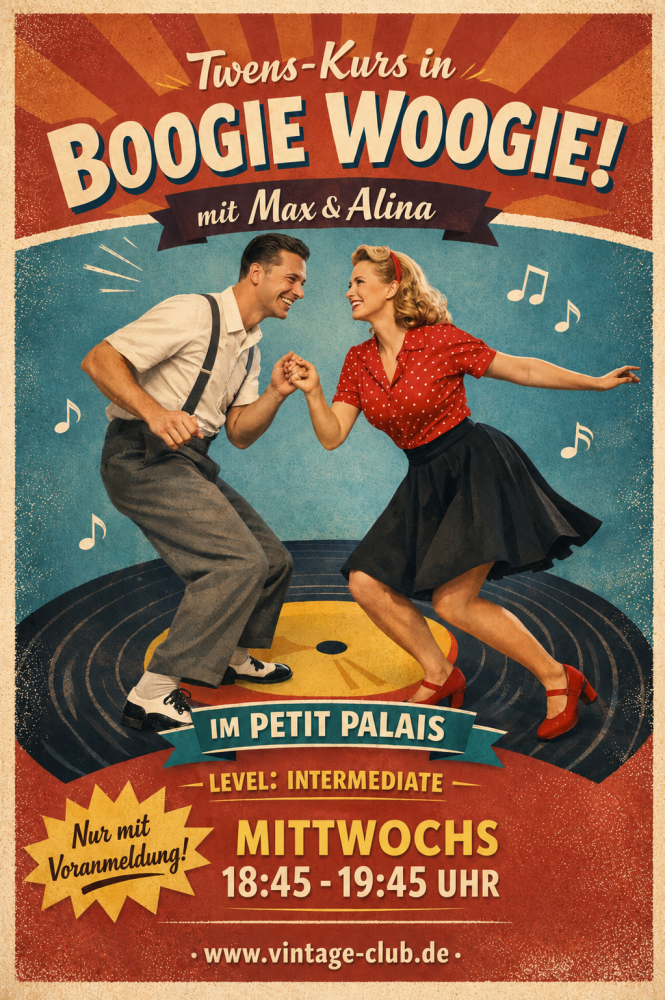 Location: Vintage Club - Motto: Boogie Woogie Twens-Kurs mit Max & Alina