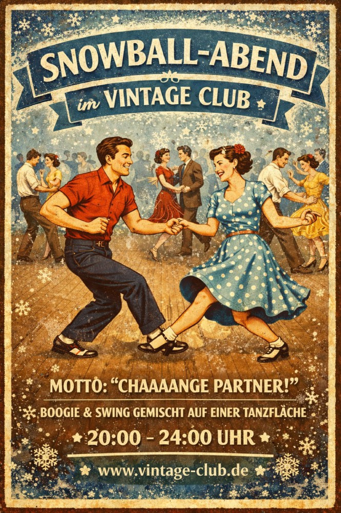 Location: Vintage Club - Motto: Snowball Session im Vintage Club