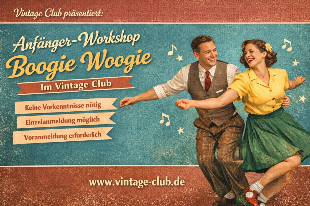 Location: Vintage Club - Motto: Boogie Woogie-Workshop für Anfänger (Block B)