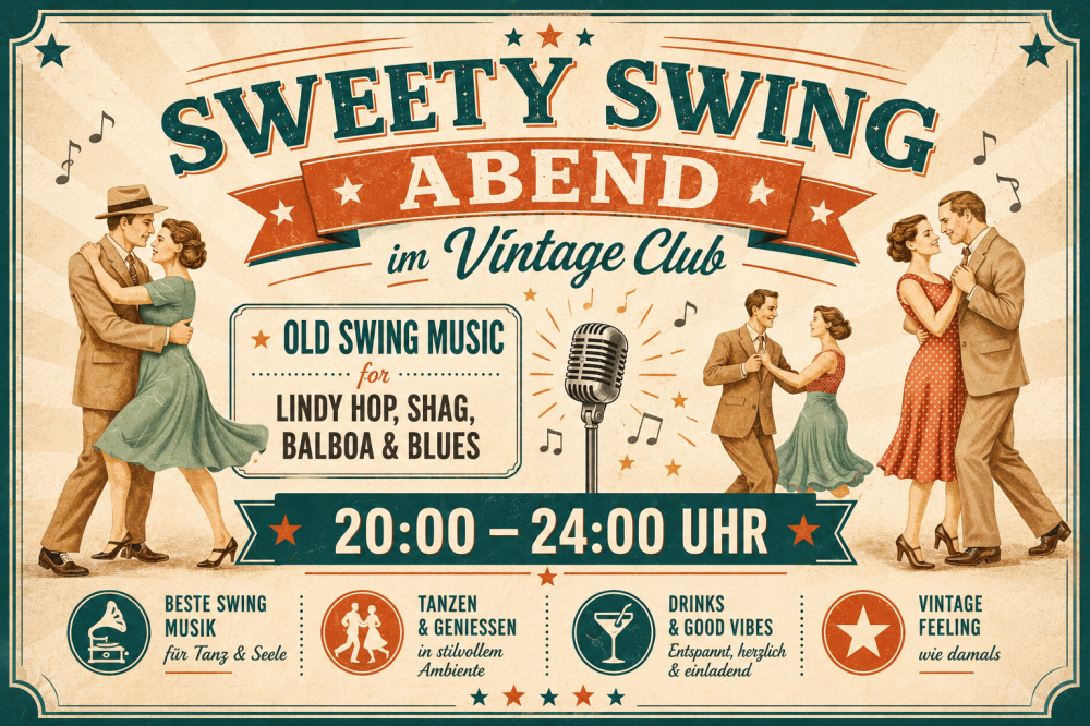 Location: Vintage Club - Motto: Sweety Swing Night im Vintage Club