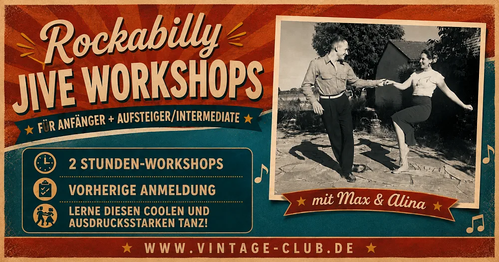 Location: Vintage Club - Motto: ROCKABILLY JIVE 2 (ab Aufsteiger) mit Alina & Max