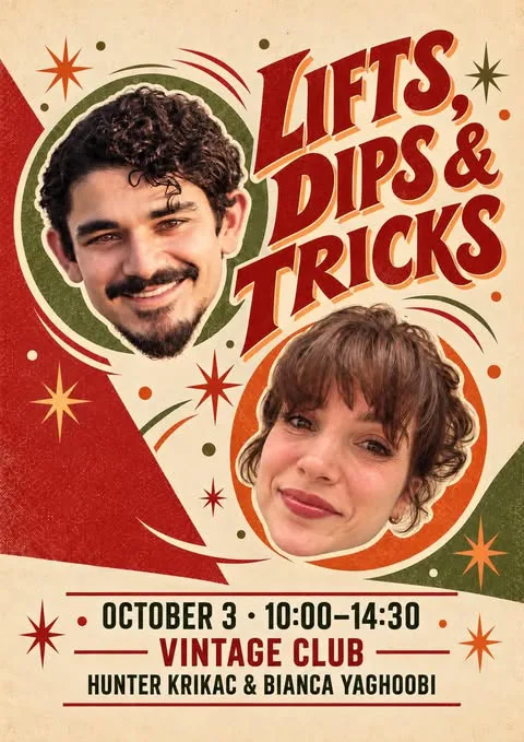 Location: Vintage Club - Motto: 🌟Lifts, Dips & Tricks mit Hunter & Bianca (USA) 🌟