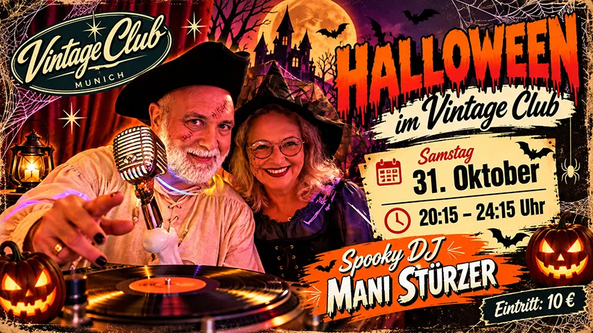 Location: Vintage Club - Motto: 🎃👻 HALLOWEEN IM VINTAGE CLUB 👻🎃