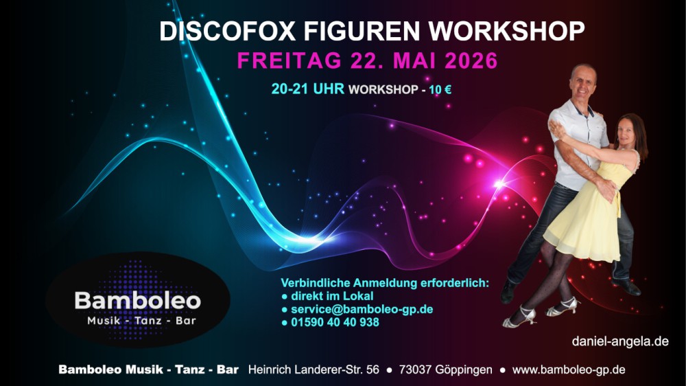 Location: Tanzlokal Bamboleo - Motto: Discofox Workshop