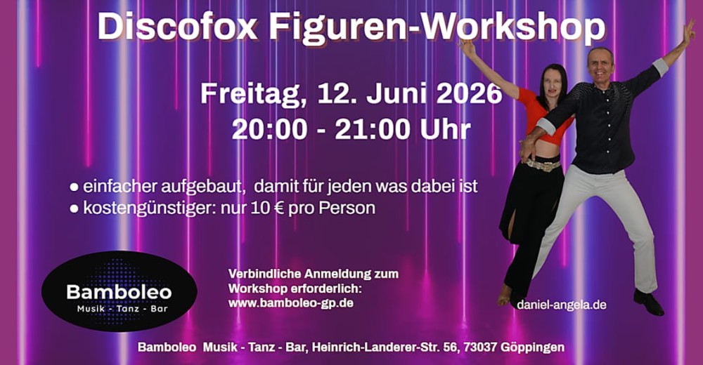 Location: Tanzlokal Bamboleo - Motto: Discofox Workshops & Tanzparty