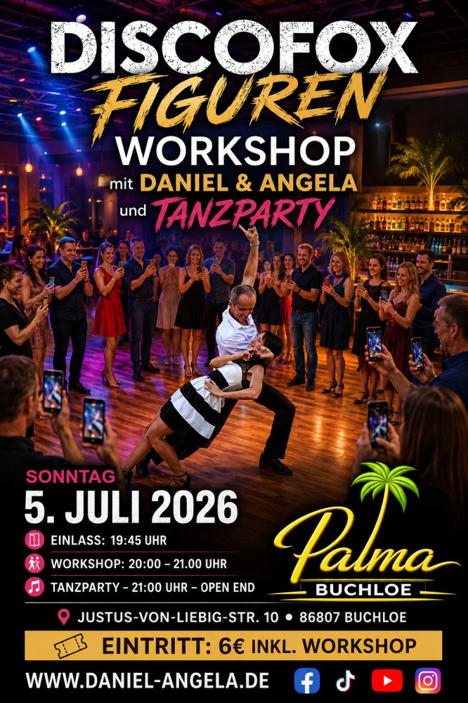 Location: Tanzcafe Palma Buchloe - Motto: Discofox Workshop & Tanzparty