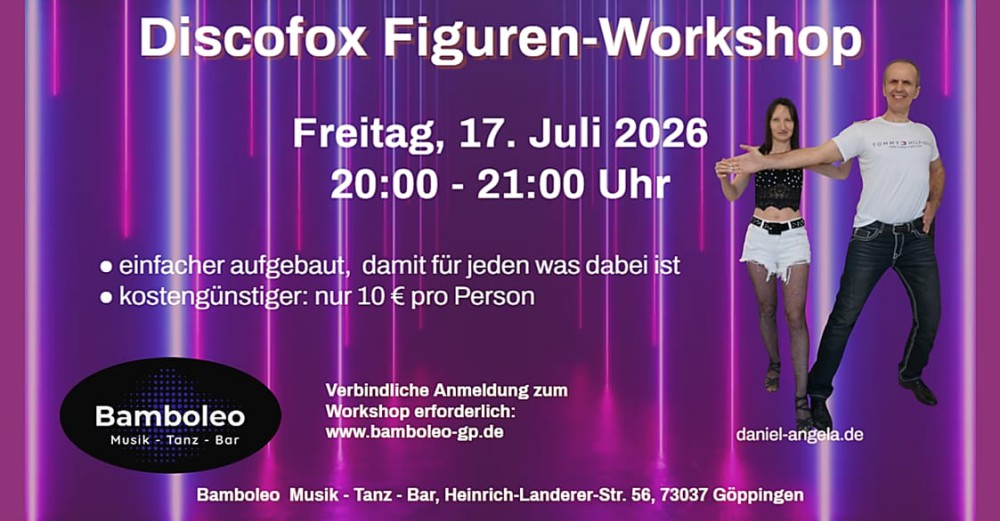 Location: Tanzlokal Bamboleo - Motto: Discofox Workshops & Tanzparty