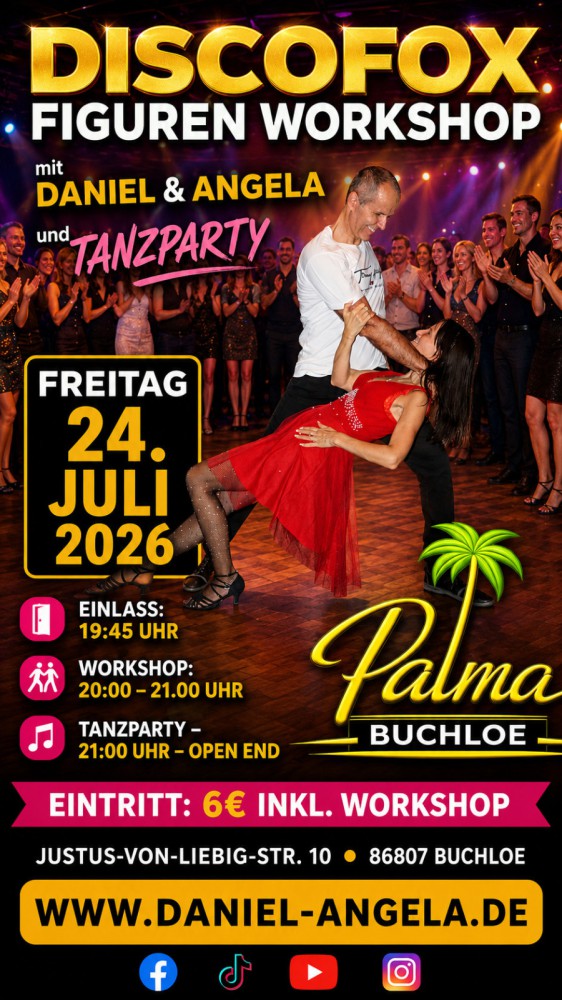 Location: Tanzcafe Palma Buchloe - Motto: Discofox Workshop & Tanzparty