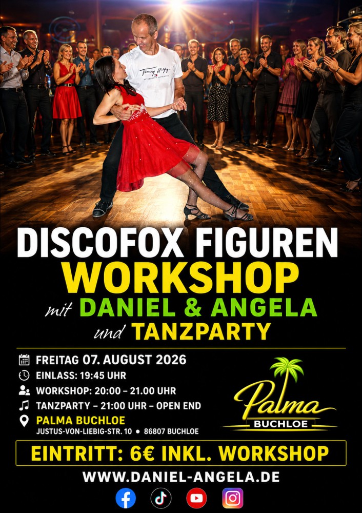 Location: Tanzcafe Palma Buchloe - Motto: Discofox Workshop & Tanzparty