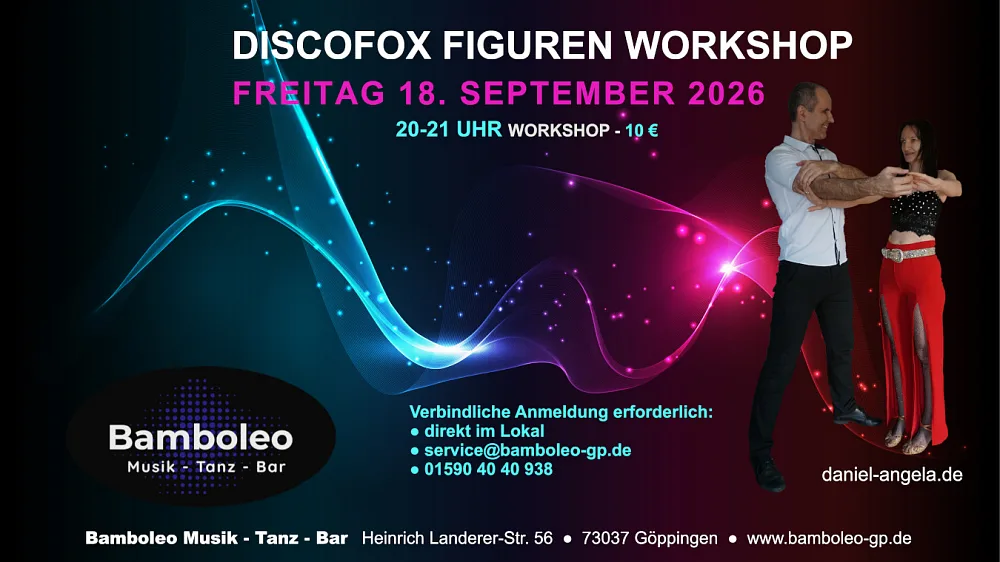 Location: Tanzlokal Bamboleo - Motto: Discofox Workshop