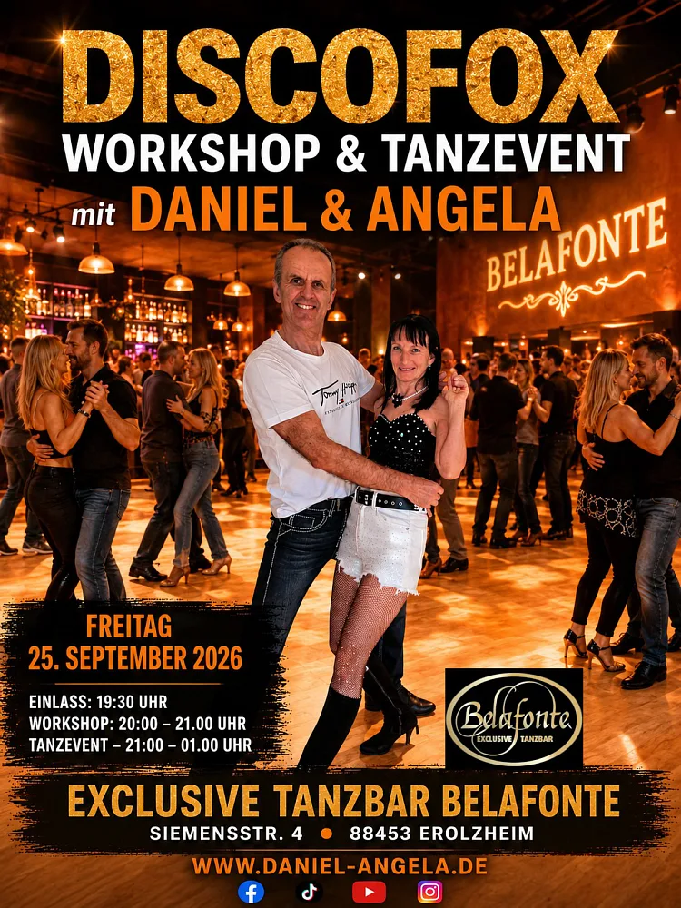 Location: Exclusive Tanzbar Belafonte - Motto: Discofox Workshop & Tanzevent mit Daniel & Angela