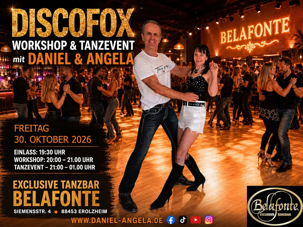 Location: Exclusive Tanzbar Belafonte - Motto: Discofox Workshop & Tanzevent mit Daniel & Angela