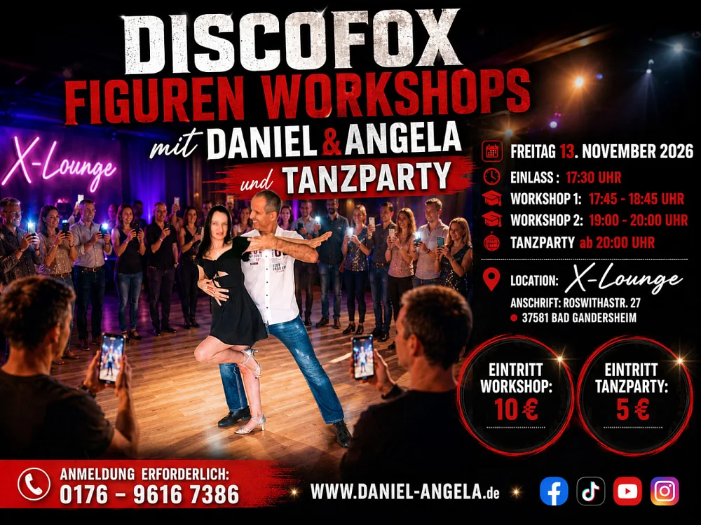 Location: X-Lounge - Motto: Discofox Figurenworkshop mit Daniel & Angela & Tanzparty