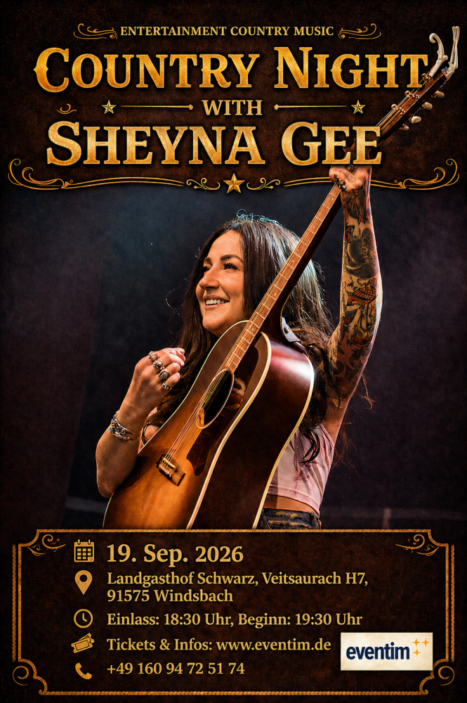 Location: Landgasthof Schwarz - Motto: Country Night with Sheyna Gee
