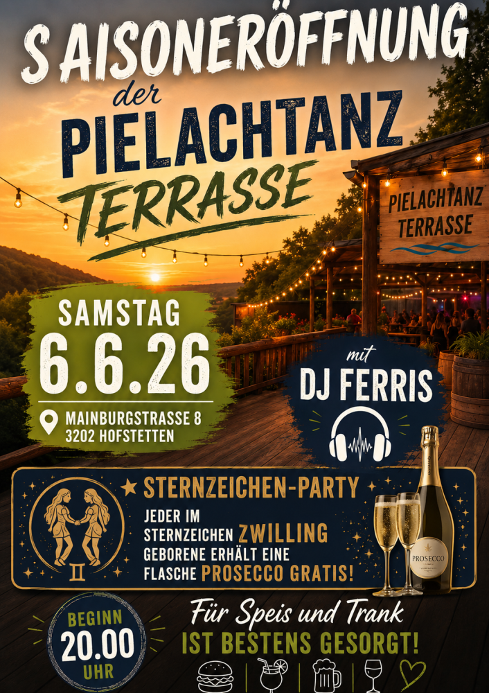 Location: Pielachtanzterrasse/ Aufriss Mainburg - Motto: Saisoneröffnung und die große Sternzeichen-Party