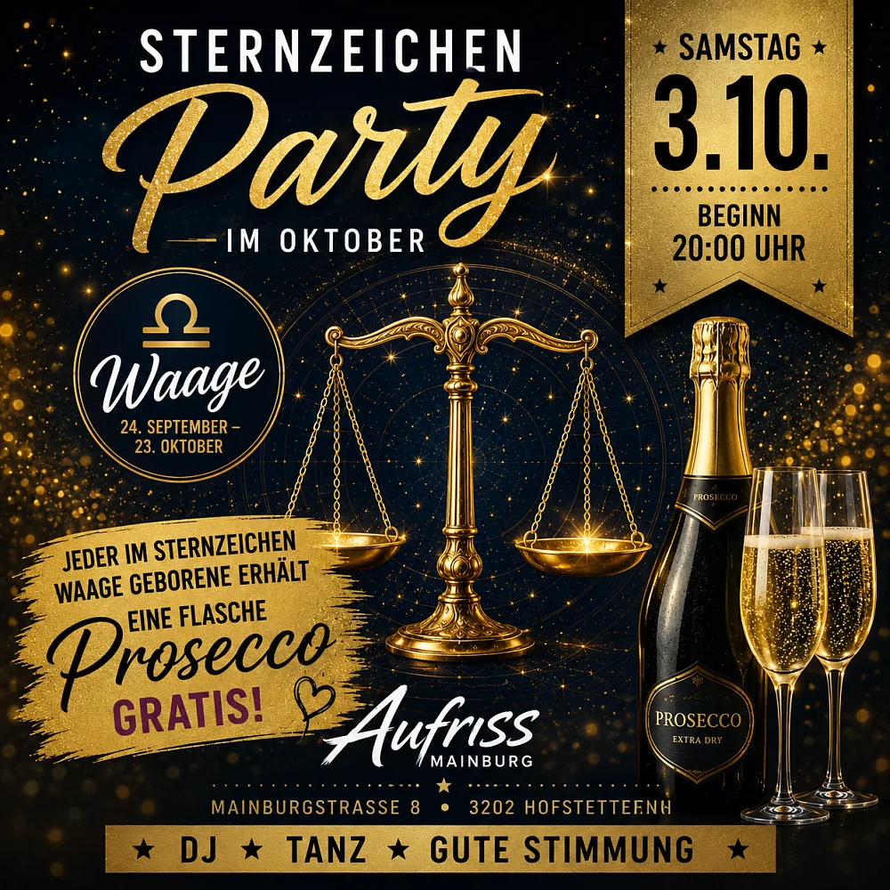 Location: Aufriss Mainburg - Motto: Die große Sternzeichen-Party