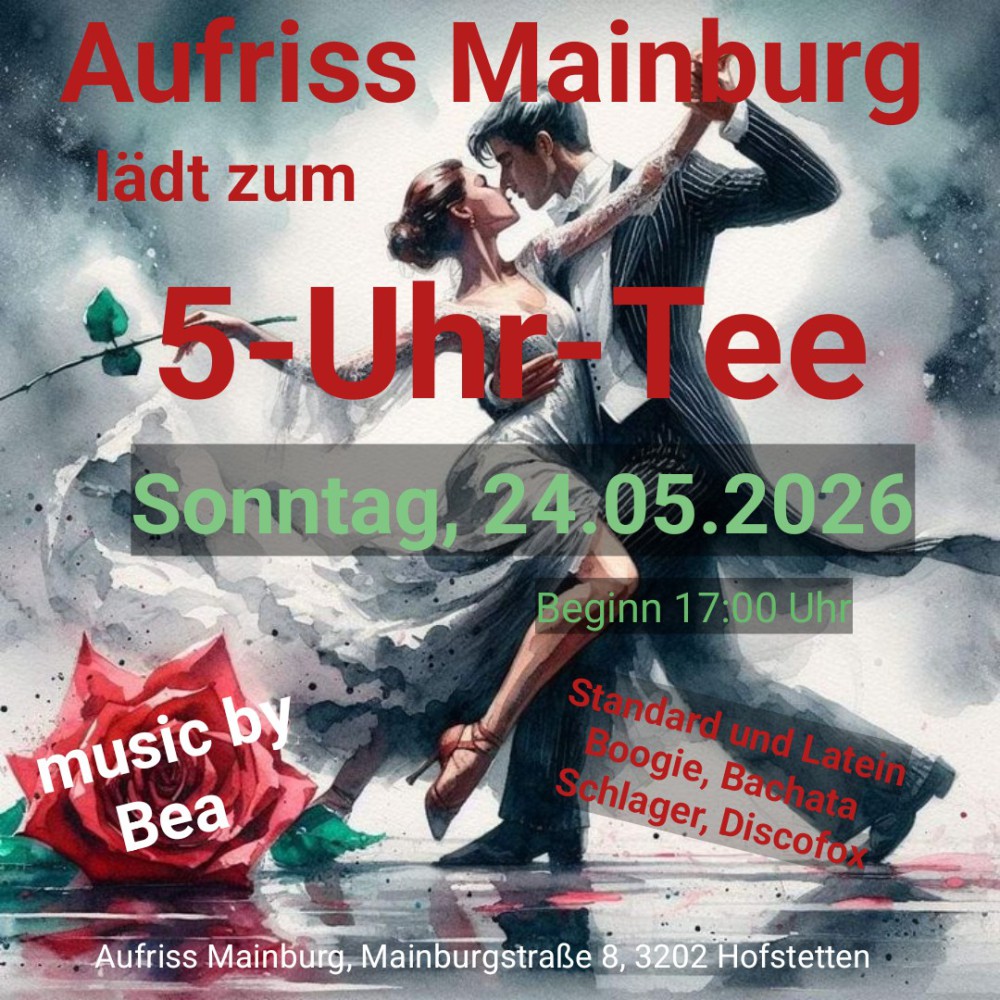 Location: Aufriss Mainburg - Motto: 5-Uhr-Tee