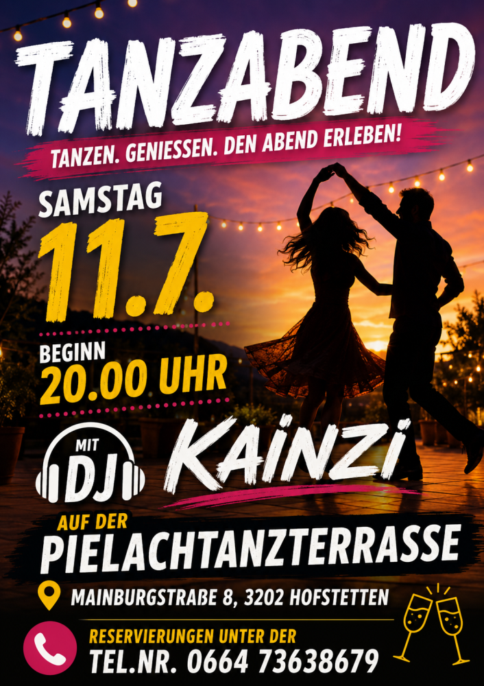 Location: Pielachtanzterrasse/ Aufriss Mainburg - Motto: Tanznacht mit DJ 6