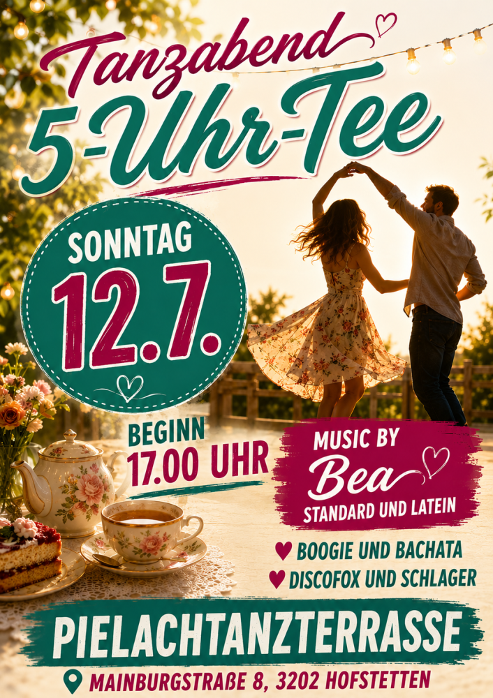 Location: Pielachtanzterrasse/ Aufriss Mainburg - Motto: 5-Uhr-Tee auf der Pielachtanzterrasse