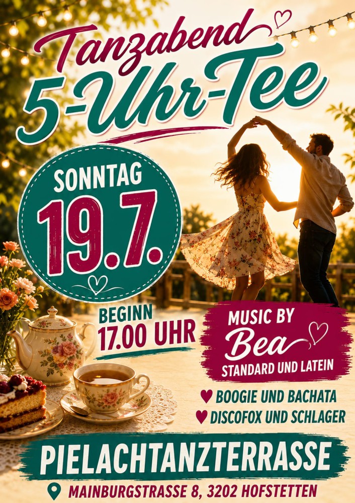 Location: Pielachtanzterrasse/ Aufriss Mainburg - Motto: 5-Uhr-Tee
