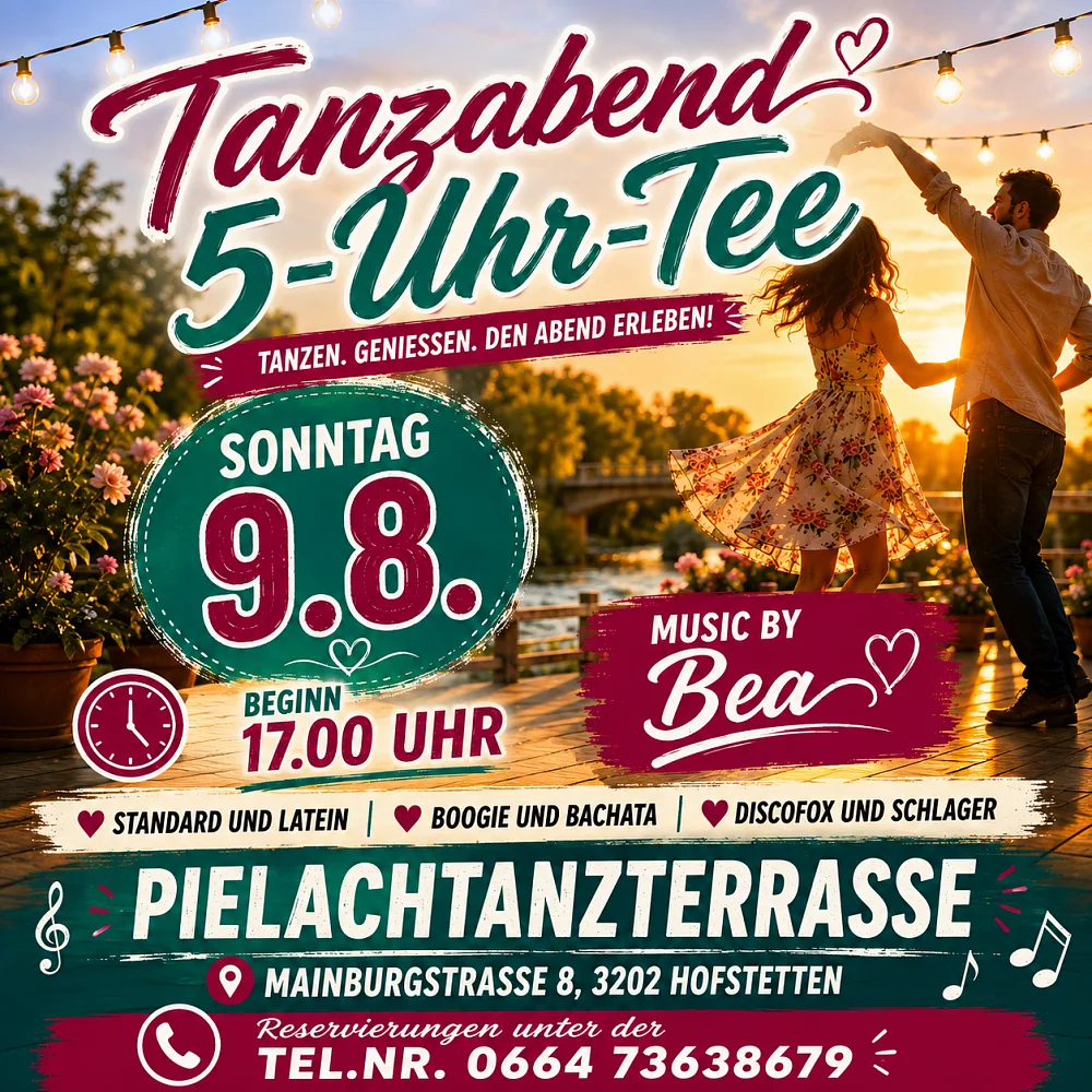 Location: Pielachtanzterrasse/ Aufriss Mainburg - Motto: 5-Uhr-Tee