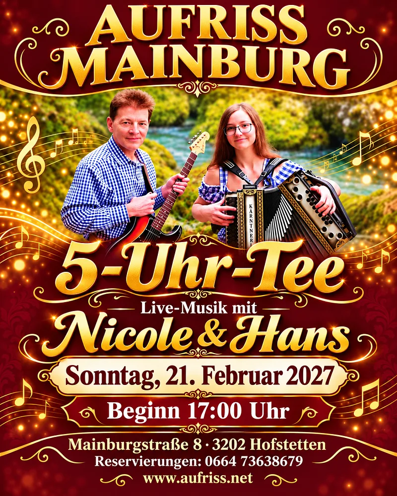 Location: Aufriss Mainburg - Motto: 5-Uhr-Tee mit Live-Musik durch Nicole und Hans