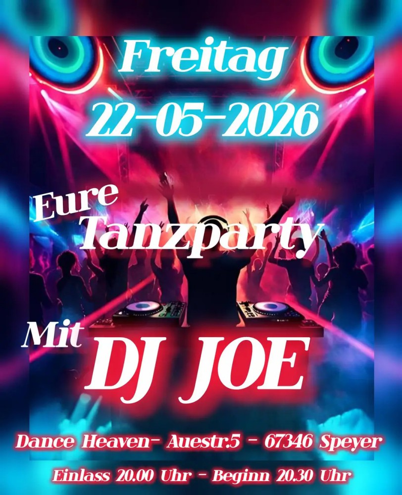 Location: Dance Heaven Speyer - Motto: Tanzparty mit DJ Joe