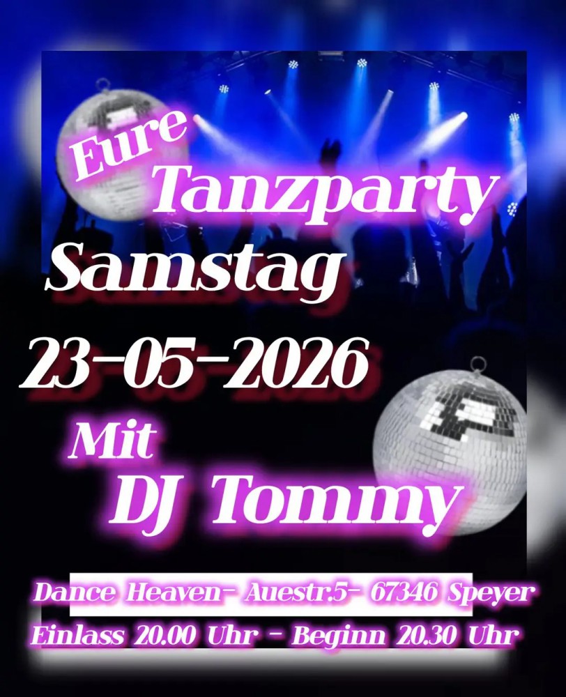 Location: Dance Heaven Speyer - Motto: Tanzparty mit DJ Tommy
