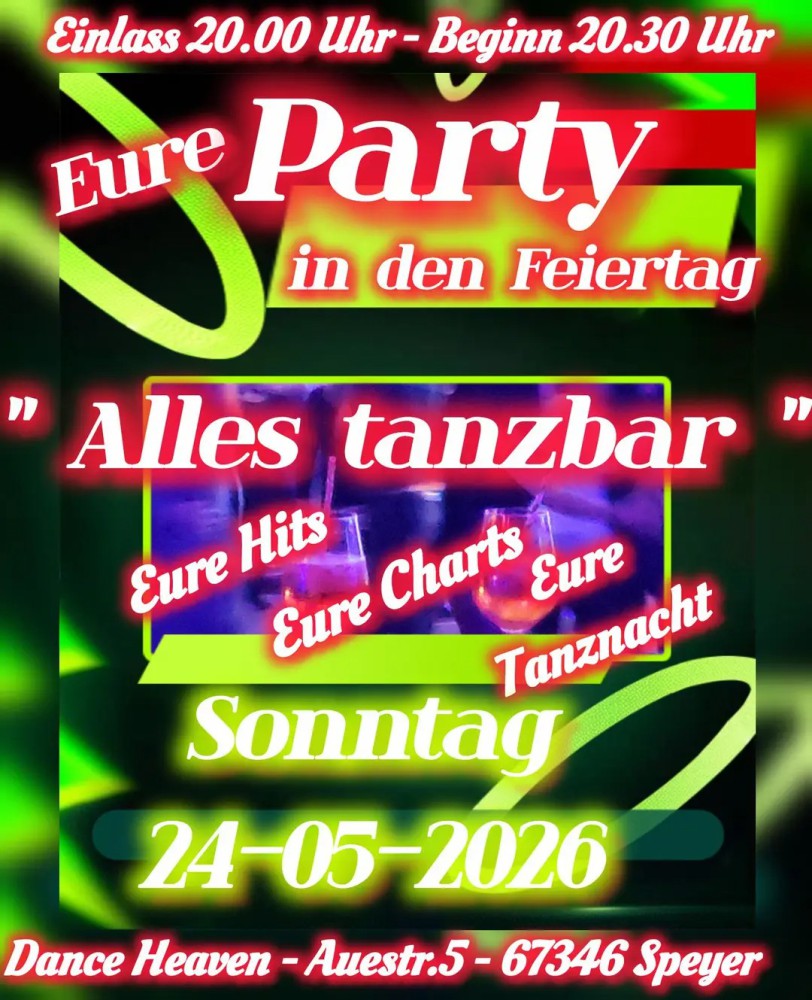 Location: Dance Heaven Speyer - Motto: Tanzparty "Alles tanzbar"