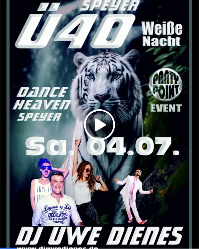 Location: Dance Heaven Speyer - Motto: "Die" Ü40 "Weiße Nacht" Dresscode:JUST WHITE