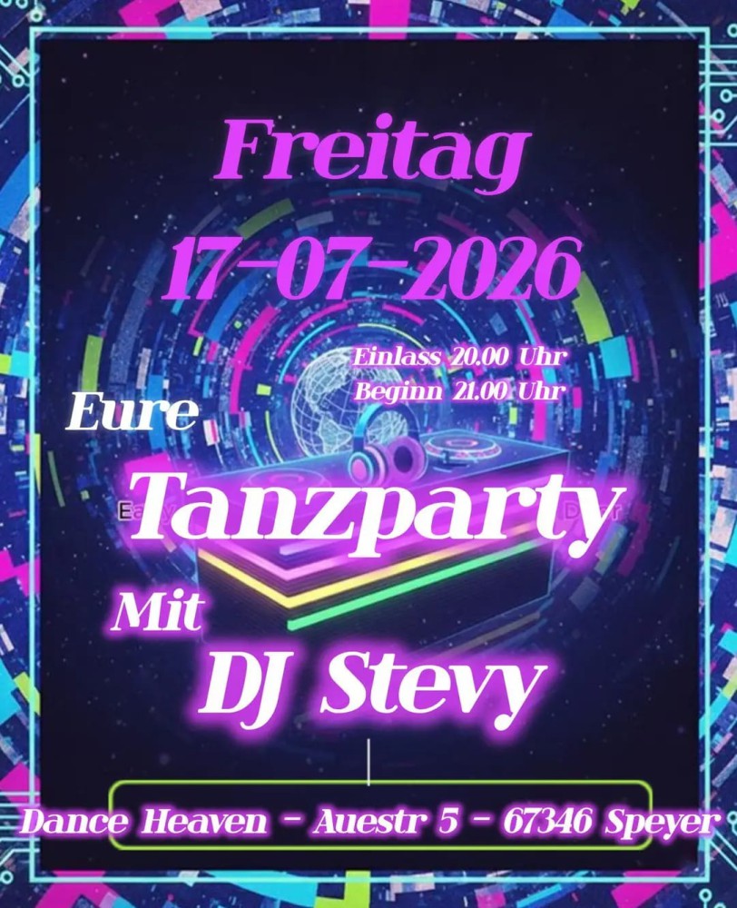 Location: Dance Heaven Speyer - Motto: Tanzparty mit DJ Stevy