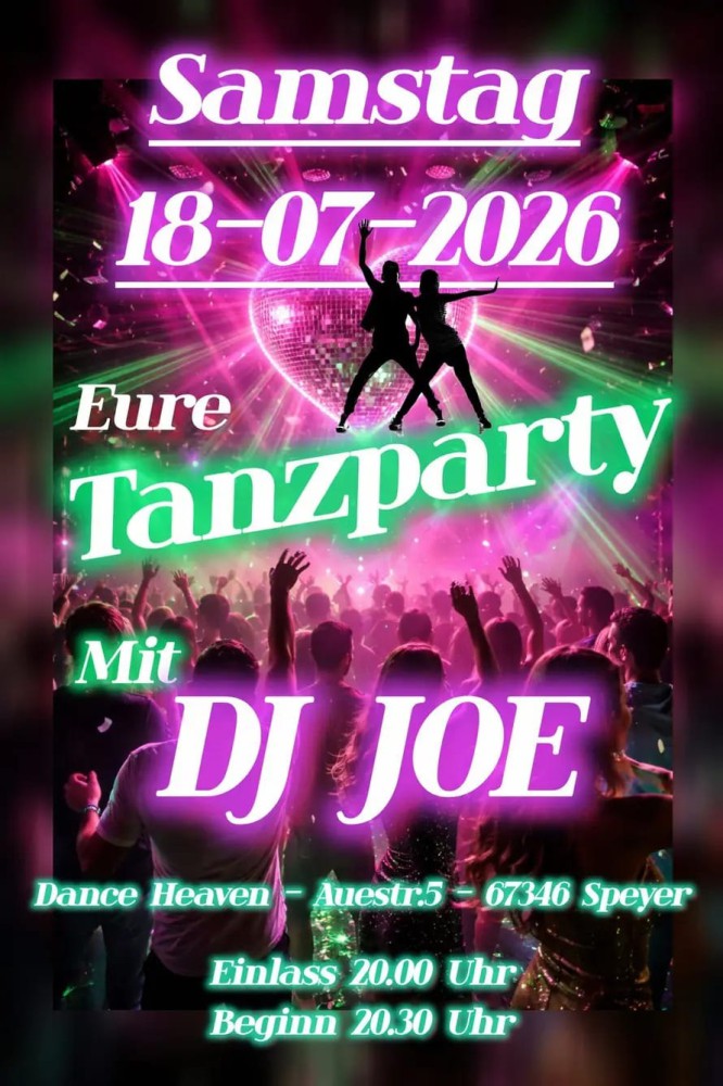 Location: Dance Heaven Speyer - Motto: Tanzparty mit DJ Joe