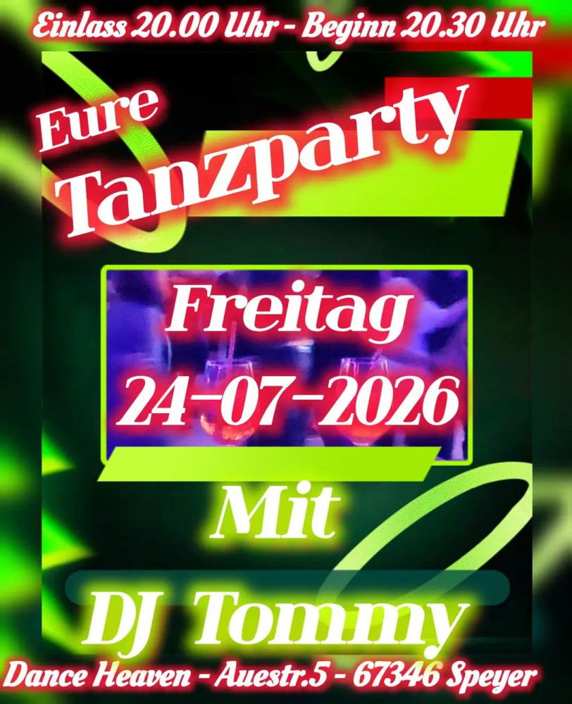 Location: Dance Heaven Speyer - Motto: Tanzparty mit DJ Tommy