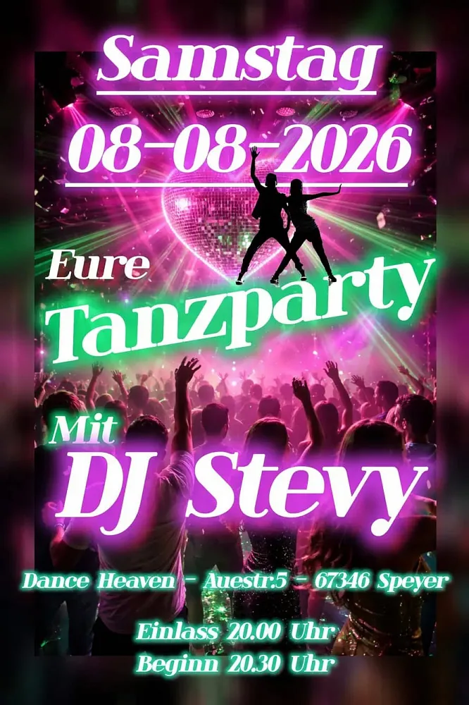 Location: Dance Heaven Speyer - Motto: Tanzparty mit DJ Stevy