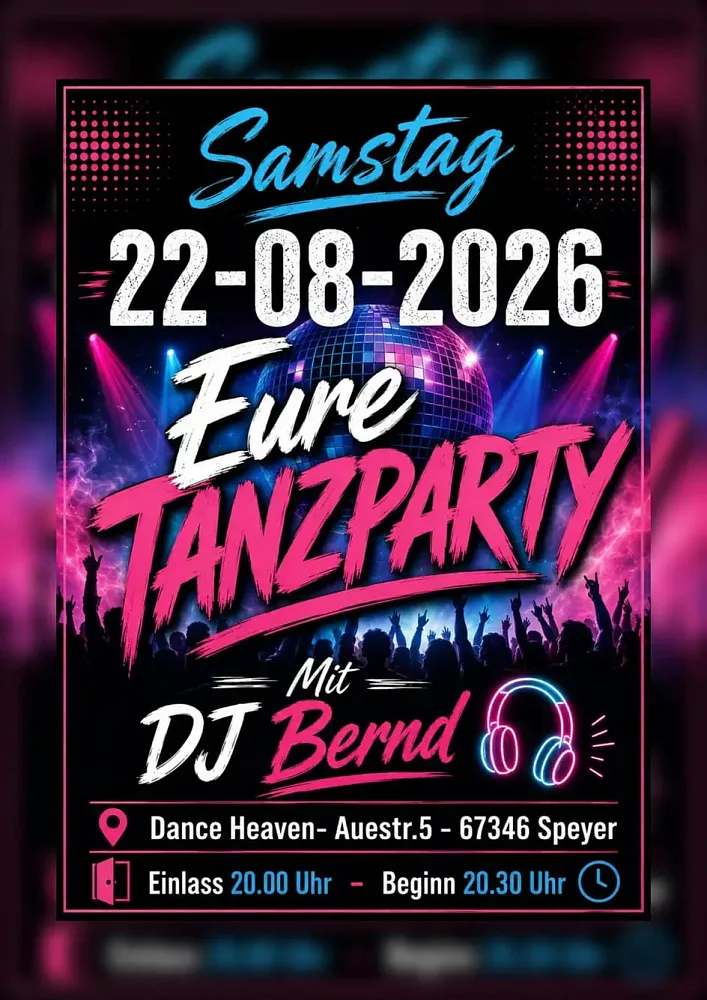 Location: Dance Heaven Speyer - Motto: Tanzparty mit DJ Bernd