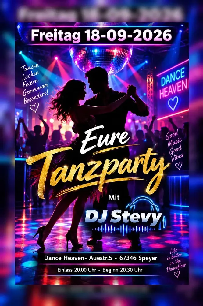 Location: Dance Heaven Speyer - Motto: Tanzparty mit DJ Stevy