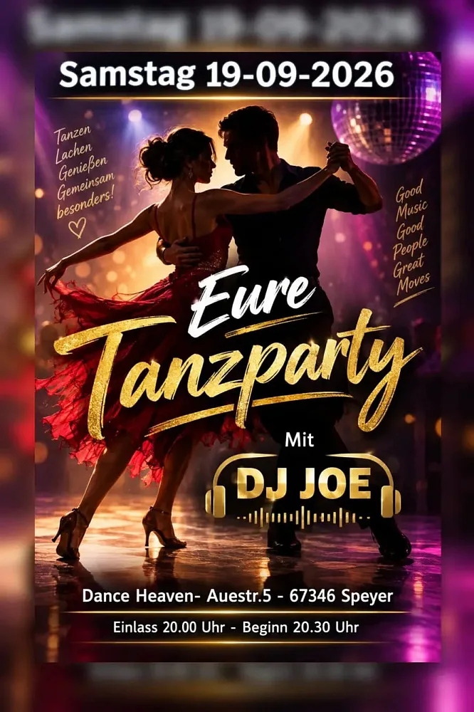 Location: Dance Heaven Speyer - Motto: Tanzparty mit DJ Joe