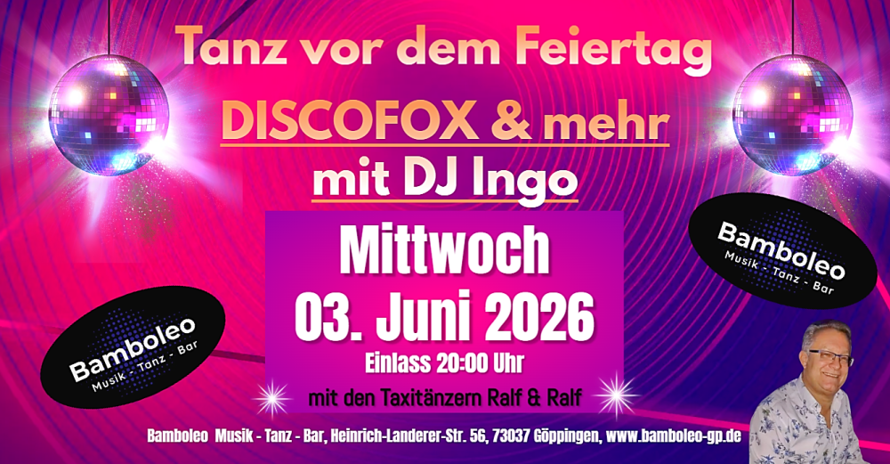 Location: Bamboleo Göppingen - Motto: Tanz vor dem Feiertag im Bamboleo, 73037 Göppingen