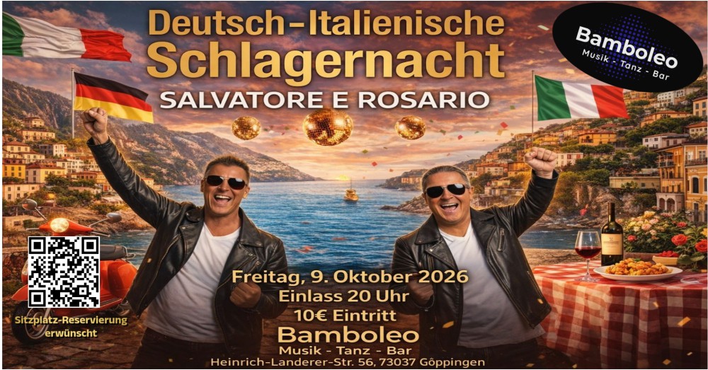 Location: Bamboleo Göppingen - Motto: Deutsch-Italienische Schlagernacht in 73037 Göppingen