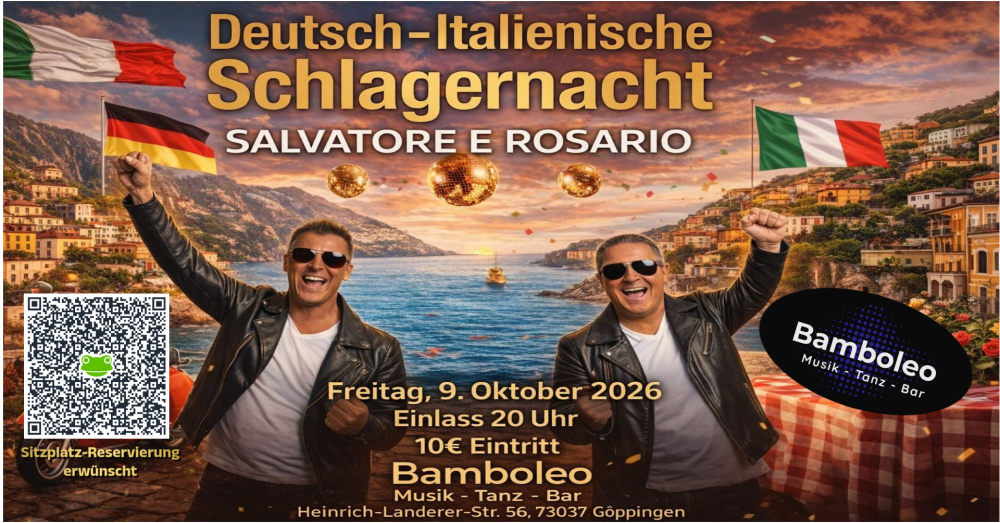 Location: Bamboleo Göppingen - Motto: Deutsch-Italienische Schlagernacht in 73037 Göppingen