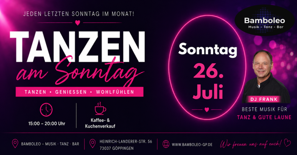 Location: Bamboleo Göppingen - Motto: Tanzen am Sonntag mit Kaffee und Kuchen in 73037 Göppingen