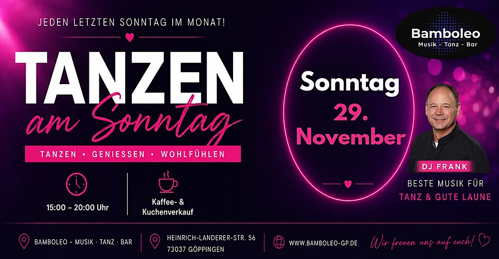 Location: Bamboleo Göppingen - Motto: Tanzen am Sonntag mit Kaffee und Kuchen in 73037 Göppingen