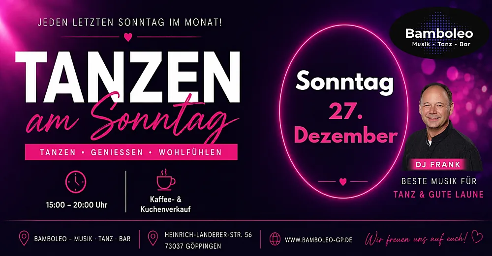 Location: Bamboleo Göppingen - Motto: Tanzen am Sonntag mit Kaffee und Kuchen in 73037 Göppingen