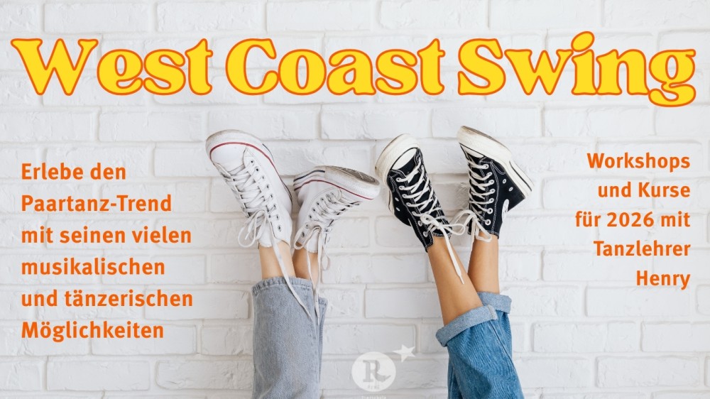 Location: Tanzschule Renz - Motto: Workshops West Coast Swing