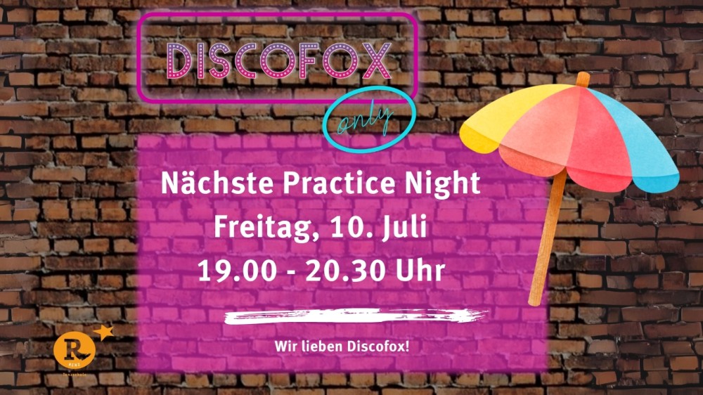 Location: Tanzschule Renz & Partner - Motto: Discofox only - practice night: Sommer-Edition