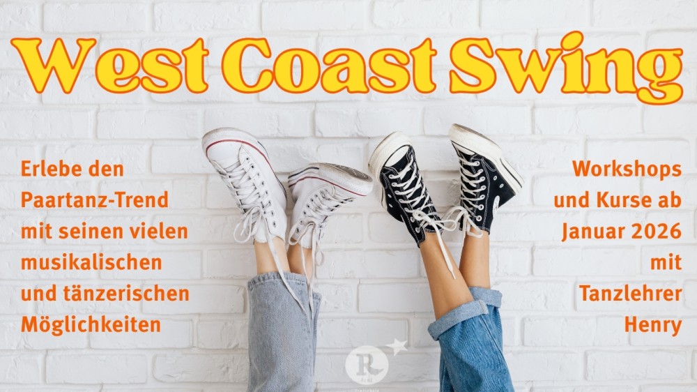 Location: Tanzschule Renz - Motto: Workshops West Coast Swing