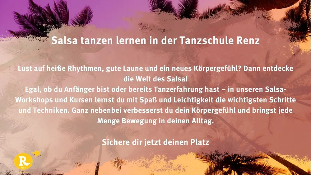 Location: Tanzschule Renz & Partner - Motto: Salsa Anfängerkurse und Workshops